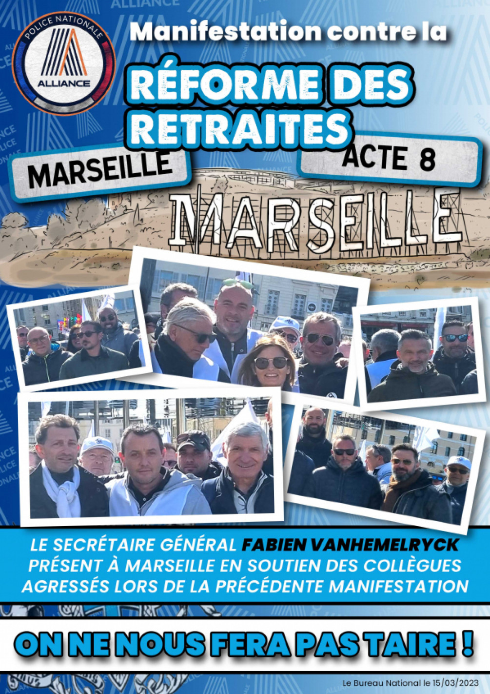 Le secrétaire général Fabien Vanhemelryck présent à Marseille en soutien des collègues agressés lors de la précédente manifestation